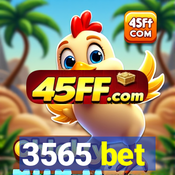 3565 bet